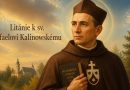 Litánie k sv. Rafaelovi Kalinowskému