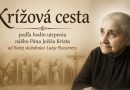 Krížová cesta od Božej služobnice Luisy Piccarrety