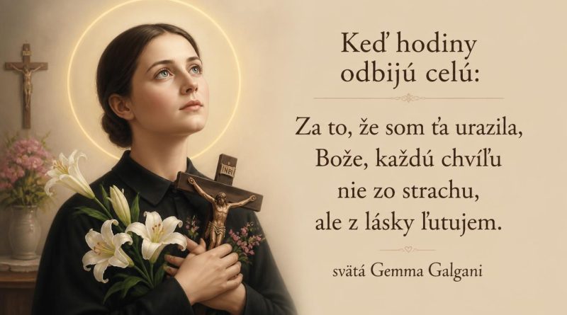Sv. Gemma a jej strelné modlitby Sv. Gemma a jej strelné modlitby
