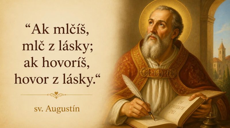 sv. Augustín – citáty a výroky sv. Augustín – citáty a výroky