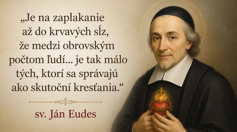 sv. Ján Eudes – citáty a výroky sv. Ján Eudes – citáty a výroky