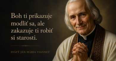 Sv. Ján Mária Vianney – citáty a výroky Sv. Ján Mária Vianney – citáty a výroky