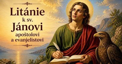 Litánie k sv. Jánovi apoštolovi a evanjelistovi Litánie k sv. Jánovi apoštolovi a evanjelistovi