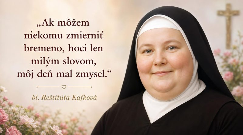 bl. Reštitúta Kafková – citáty a výroky